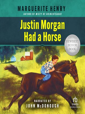 cover image of Justin Morgan Had a Horse